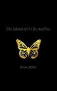 Island of the Butterflies (en Inglés)