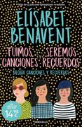 Ómnibus Canciones y Recuerdos: Contiene: Fuimos Canciones | Seremos Recuerdos