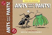 Ants Don't Wear Pants! Toon Level 1 (Giggle and Learn) (en Inglés)