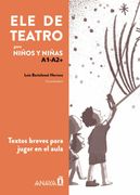 Ele de Teatro, Infantil (A1-A2+)