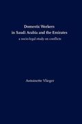 domestic workers in saudi arabia and the emirates: a socio-legal study on conflicts (en Inglés)