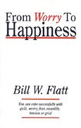 from worry to happiness (en Inglés)