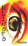 Blinded (en Inglés)