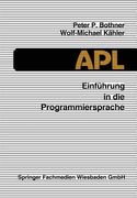 Einführung in Die Programmiersprache APL (en Alemán)
