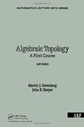 Algebraic Topology: A First Course (Mathematics Lecture Note Series) 