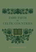 Fairy Faith In Celtic Countries (en Inglés)