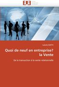 Quoi de Neuf En Entreprise? La Vente