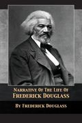 Narrative of the Life of Frederick Douglass (en Inglés)
