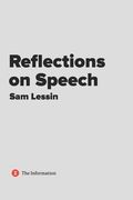 Reflections on Speech: A Collection of Essays (en Inglés)