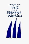 Integrazione vela per la patente nautica (en Italiano)