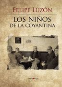 Los Niños de la Coyantina (in Spanish)