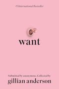 Want: Sexual Fantasies by Anonymous