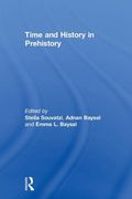 Time and History in Prehistory (en Inglés)