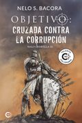 Objetivo: Cruzada contra la corrupción