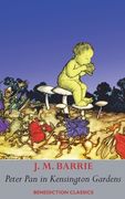 Peter Pan in Kensington Gardens: (Fully illustrated in color: 53 color images) (en Inglés)