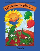 Y el viento me platico poesia/ And the Wind told me Poetry (Spanish Edition)
