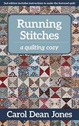 Running Stitches: A Quilting Cozy (en Inglés)