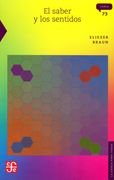 El Saber y los Sentidos