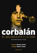 El Baloncesto y la Vida: Recuerdos Para el Futuro (in Spanish)