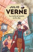 Julio Verne - La vuelta al mundo en 80 días (edición actualizada, ilustrada y adaptada)