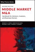 Middle Market M & a: Handbook for Advisors, Investors, and Business Owners (en Inglés)