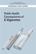 Public Health Consequences of E-Cigarettes (en Inglés)