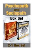 Psychopath And Sociopath Box Set: Psychopaths and Narcissistic Personality Disorder Exposed! (en Inglés)