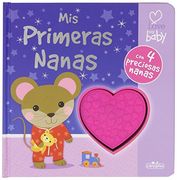 Mis Primeras Nanas. I Love My Baby
