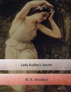 Lady Audley's Secret (en Inglés)