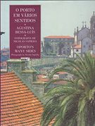 O Porto em VáRios Sentidos (en Portugués)