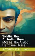 Siddhartha - An Indian Novel / Một bài thơ Ấn Độ (en Vietnamita)