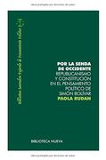 Por la Senda de Occidente. Republicanismo y Constitución en el Pensamiento Político de Simón Bolívar