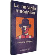 La Naranja Mecánica (in Spanish)
