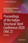 Proceedings of the Indian Structural Steel Conference 2020 (Vol. 2): Issc 2020