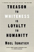 Treason to Whiteness is Loyalty to Humanity (en Inglés)