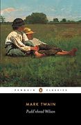 Puddnhead Wilson: And, Those Extraordinary Twins (The Penguin English Library) (en Inglés)