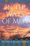 In The Ways of Men (en Inglés)