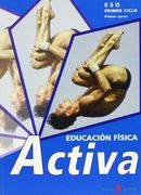 Activa-1. Educación física. Primer curso. Libro del alumno (Proyecto Activa. Educación y libro escolar. Castellano)
