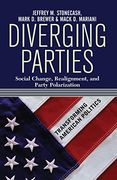 Diverging Parties: Social Change, Realignment, and Party Polarization (en Inglés)