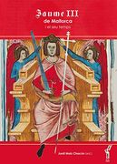 Jaume iii de Mallorca i el seu Temps (Arbre de Mar) (en Catalán)