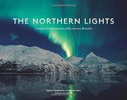 The Northern Lights: Celestial Performances of the Aurora Borealis (en Inglés)