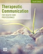 Therapeutic Communication for Health Care Professionals