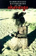 the hambukushu rainmakers of the okavango (en Inglés)
