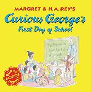 curious george´s first day of school (en Inglés)