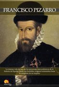 breve historia de francisco pizarro/ brief history of francisco pizzaro