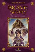 Brave Story. Un Nuevo Viajero (in Spanish)