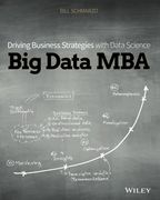Big Data MBA: Driving Business Strategies with Data Science (en Inglés)