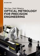 Optical Metrology for Precision Engineering 