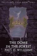 the dome in the forest (en Inglés)