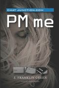 PM me